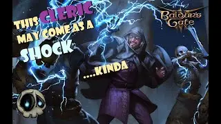 [Baldur’s Gate 3] Detailed Tempest Storm (Cleric/Sorcerer multiclass) Th-th-thunder! [No Spoilers]