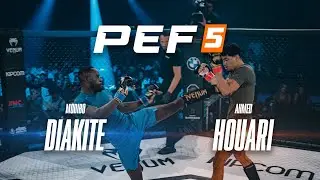 PEF 5  - Modibo DIAKITE vs Ahmed HOUARI