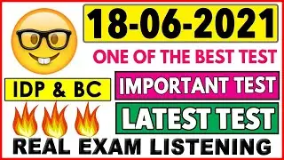 IELTS LISTENING PRACTICE TEST 2021 WITH ANSWERS | 18.06.2021