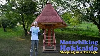 Motorbiking Hokkaido! | Sleeping in a Triangle