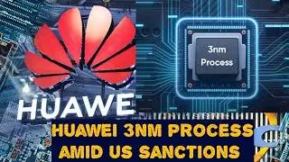 Huawei's Bold 3nm Chip Plan: No Western Tech, No Problem?