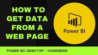 How to get data from a webpage - Power BI Desktop