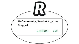 Unfortunately,Revolut Has Stopped Error in Android - App Not Open Problem | AllTechapple