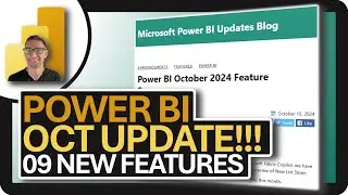 Power BI October 2024 UPDATE: 9 New Features + LABS!!!