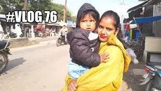 Vlog 76 - Doctor k pass le jana pada Ayaan Babu ko 