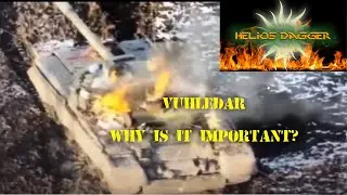 Is Vuhledar more important than Bakhmut?