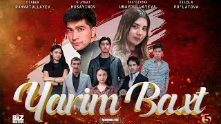Yarim baxt   (o'zbek kino) I Ярим бахт   (узбек кино)