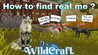 WildCraft - How to find Real Me !!! Subscribe for 12k