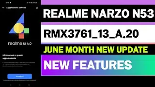 Realme Narzo N53 June Month New OTA Update | New Features | Realme UI 4.0 Update | Review