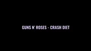 Guns N’ Roses - Crash Diet ’12 (5agge Official 2012)