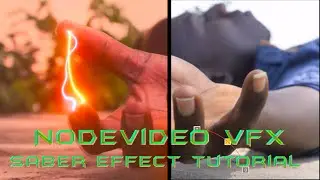nodevideo like after effects saber effects editing tutorial