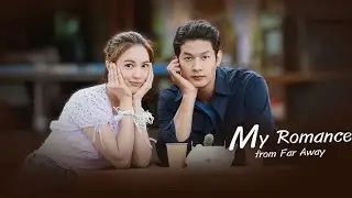 Their first meet in my romance from far away #thaidrama #dramas #dramaworld #lovedrama
