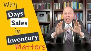 Why Days Sales in Inventory Matters