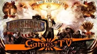 Bioshock Infinite - Рецензия [Games-TV]