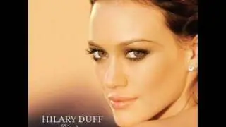 13. Hilary Duff - I Wish + Download Link & Lyrics