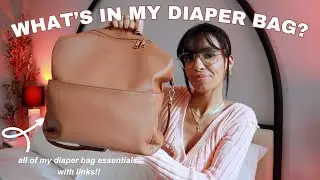 whats in my diaper bag? 2024 ~diaper bag essentials~