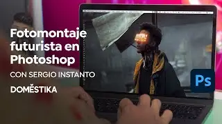 Futuristic Photomontage in Adobe Photoshop | A course by Sergio Instanto | Domestika
