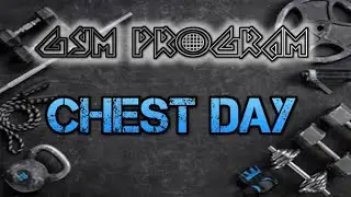 GYM PROGRAM : Chest Day | Fitness