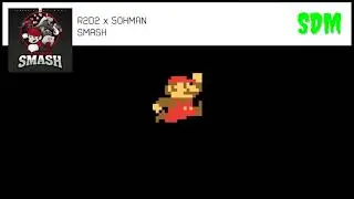 R2D2 X 5OHMAN  -  SMASH