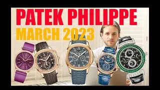 Patek Philippe - March 2023 Releases