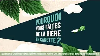 Pourquoi de la bière en canette ?