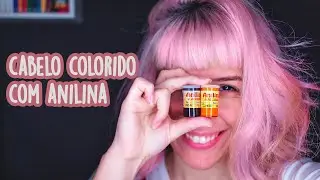 CABELO COLORIDO COM ANILINA