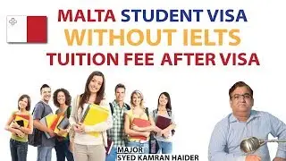 Malta Student Visa Without IELTS | Student Visa Without IELTS | Tuition Fee After Visa |