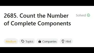 2685. Count the Number of Complete Components | LeetCode | POTD | Graph | DSU | Easy Explanation :-)