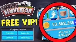 MINING SIMULATOR - ROBLOX HACK/EXPLOIT (GET FREE VIP & UNLIMITED MONEY!!!) 3rd August 2018