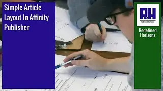 Simple Article Layout In Affinity Publisher - Part 1