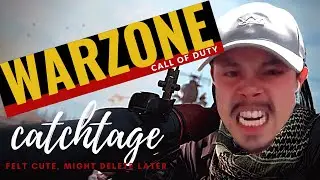 HEROIC WARZONE MONTAGE: catchtage [CALL OF DUTY: Warzone] - Felt cute, might delete later