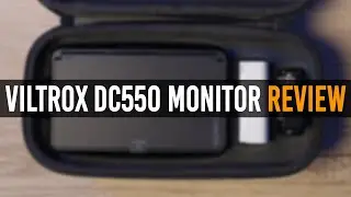 Viltrox DC-550 Field Monitor Review