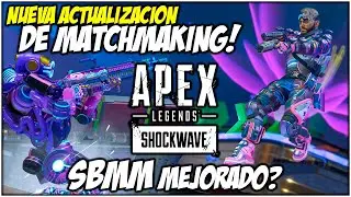 Maravillosas NOTICIAS: ¡Nuevo cambios del MATCHMAKING y SBMM ANUNCIADOS! | Apex Legends SHOCKWAVE
