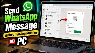 How to Add Contact on WhatsApp Web/Desktop Without Mobile