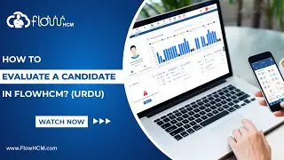 How to Evaluate a Candidate in Applicant Tracking System (ATS) / HRMS FlowHCM (Urdu Tutorial)