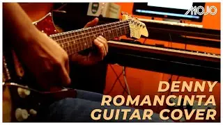 Denny MOJO - Romancinta Guitar Cover