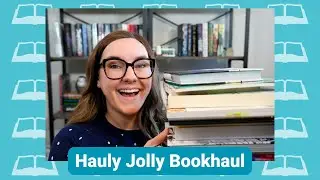 HAULy Jolly Book Haul