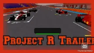 PROJECT R- THE TRAILER