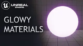 Glowing Materials - Unreal Engine 5 Tutorial