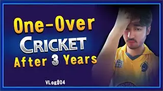 One Over Cricket After 3 Years I Boring Day Tha  But Ma Na Enjoy Kiya I UmarJOon
