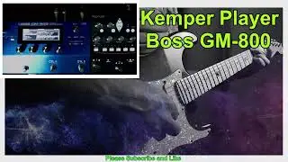 Kemper Player / Boss GM-800 / Best Sound / Boss GK-5 / EMG DG-20