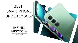 Top Budget Smartphone 2024: Check Out The Infinix Hot 50 5g - Best Phone Under10000