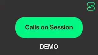 Session Tutorial: How to make a call