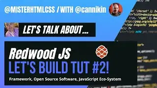 Working through RedwoodJS Tutorial Series #2 with @cannikin