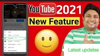 YouTube New Feature For Mobile Users in 2021😃| Latest updates 2021