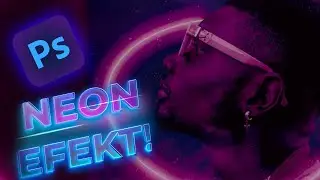 PHOTOSHOP DERSLERİ 2022 | NEON EFEKT NASIL YAPILIR? | PHOTOSHOP EFEKTLERİ