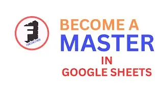 How to Become Expert in Google Sheets | गूगल शीट्स के एक्सपर्ट बनें @FunctionsTrick