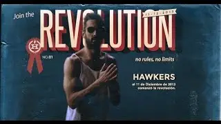 Hawkers #JoinTheRevolution “Videoclip Study”