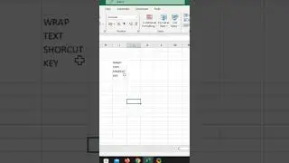 Wrap text shortcut key in excel 