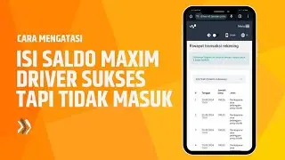 🔍 Isi Saldo Maxim Driver Sukses tapi Tidak Masuk? Ini Solusinya! 💳